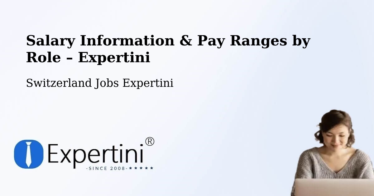 Salary Information & Pay Ranges – Flims - Flims, Switzerland Jobs Expertini